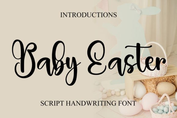Baby Easter Typeface: A Delicate Script for Handmade Branding