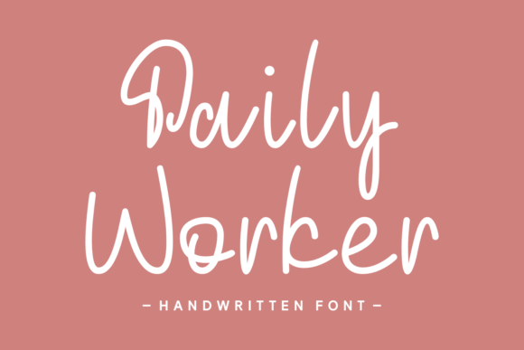 Daily Worker: The Handwritten Typeface That Brings Warmth to Branding