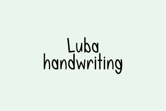 Luba: The Friendly Handwritten Font for Authentic Branding