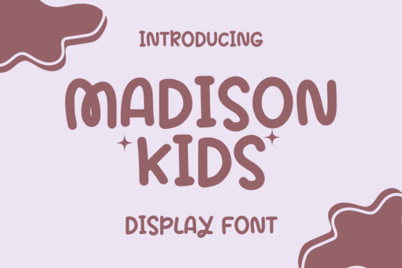 Madison Kids: A Playful Handwritten Typeface for Editorial Design