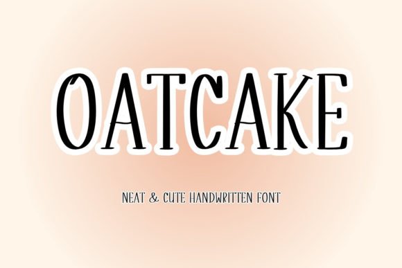 Oatcake Typeface Review: A Handwritten Font for Warm Brand Identities