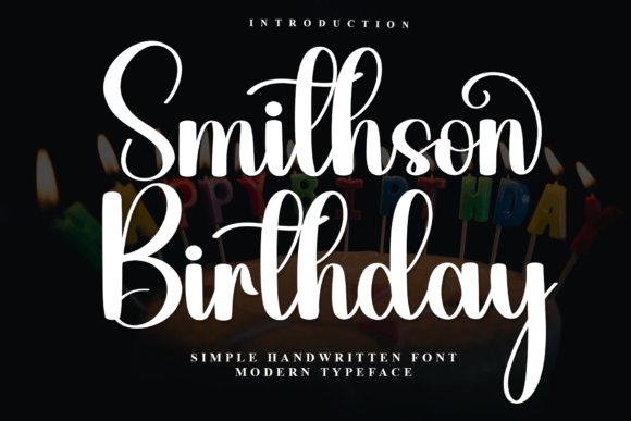 Smithson Birthday: A Handwritten Typeface for Warm Digital Experiences